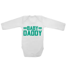 Baby Daddy - Long Sleeve Baby Vests