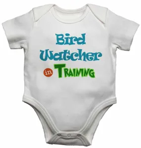 Bird Watcher in Training - Baby Vests Bodysuits for Boys, Girls