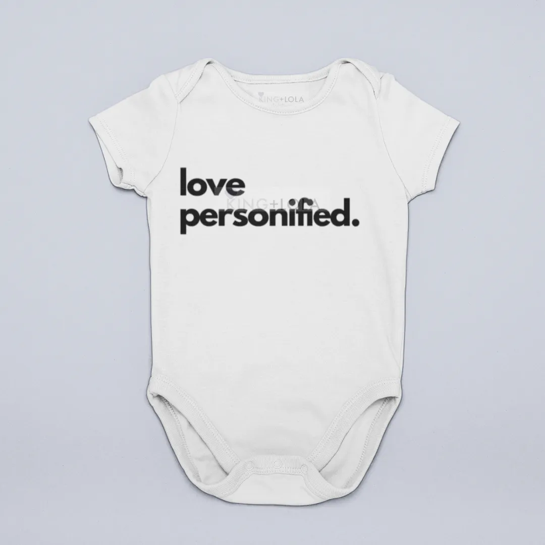 I am Love Personified - Baby Onesie - Unisex baby t shirt