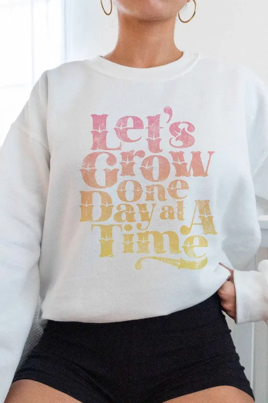 LET'S GROW ONE DAY GRAPHIC SWEATSHIRT PLUS SIZE